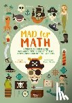 Bertola, Linda - Mad for Math: Navigate the High Seas