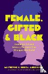 Anderson, Becca, Fievre, M.J. - Female, Gifted, and Black