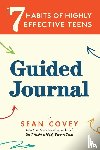 Covey, Sean - The 7 Habits of Highly Effective Teens