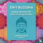 Deschene, Lori - Tiny Buddha