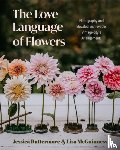 Buttermore, Jess, McGuinness, Lisa - The Love Language of Flowers