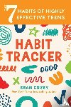 Covey, Sean - The 7 Habits of Highly Effective Teens: Habit Tracker