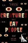 Freeman, Richard - Creatures That Eat People