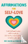 Maisel, Eric - Affirmations for Self-Love