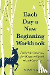 Casey, Karen - Each Day a New Beginning Workbook