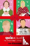 Shooman, Joe - Quiz Actually: The Festive Family Film Trivia Book (Christmas Holiday Movie Trivia Game)