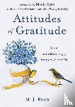 Ryan, M. J. - Attitudes of Gratitude