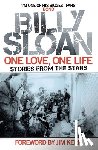 Sloan, Billy - One Love, One Life: Stories from the Stars