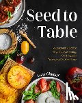 Ghafari, Luay - Seed to Table