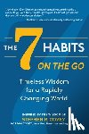 Covey, Stephen R. - The 7 Habits on the Go