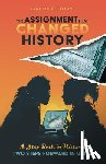McFarlane, Annette - The Assignment That Changed History