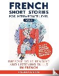 Bibard, Frederic, Talk in French - French Short Stories for Intermediate Level