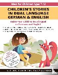My Daily German, Bibard, Frederic - Children's Stories in Dual Language German & English