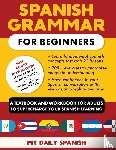 My Daily Spanish - Spanish Grammar for Beginners Textbook + Workbook Included