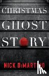 DiMartino, Nick - Christmas Ghost Story