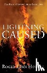 Howell, Roger Lynn - Lightning Caused