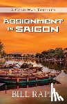Rapp, Bill - Assignment in Saigon