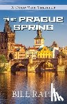 Rapp, Bill - The Prague Spring