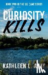 Asay, Kathleen L. - Curiosity Kills