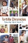 Cash, Marie Romero - Tortilla Chronicles