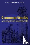 Smith, Edgar Lawrence - Common Stocks as Long Term Investments