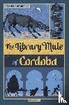 Lupano, Wilfrid - The Library Mule of Cordoba