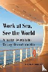 Soule, Nancy - Work at Sea, See the World