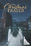 Crowley, David - The Christmas Prayer