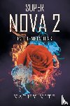 Kite, Kathy - Super Nova 2