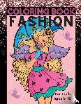 Dorny, Lora - Fashion Coloring Book for Girls Ages 8-12