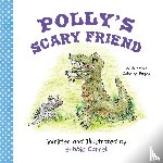 Carnell, Bobbie - Polly's Scary Friend