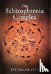 Maram, Eve - The Schizophrenia Complex