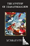 Stein, Murray - The Mystery of Transformation