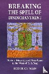 Main, Roderick - Breaking The Spell Of Disenchantment