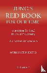 Stein, Murray - Jung's Red Book for Our Time - Searching for Soul In the 21st Century - An Eranos Symposium Volume 5