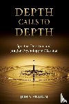 Ensign, John - Depth Calls to Depth