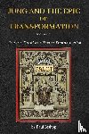 Bishop, Paul - Jung and the Epic of Transformation - Volume 2