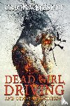 Bissett, Carina - Dead Girl, Driving and Other Devastations