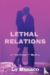 Monaco, Lo - Lethal Relations