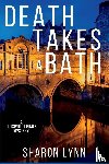 Lynn, Sharon - Death Takes a Bath