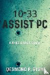 Ryan, Desmond P. - 10-33 Assist PC