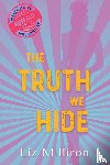 Milliron, Liz - The Truth We Hide