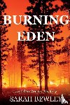 Bewley, Sarah - Burning Eden