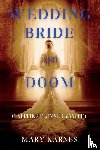 Karnes, Mary - Wedding Bride and Doom