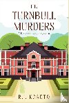 Koreto, R. J. - The Turnbull Murders