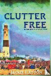 Layton, Jackie - Clutter Free