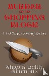 Simmons, Shawn Reilly - Murder on the Chopping Block
