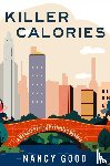Good, Nancy - Killer Calories