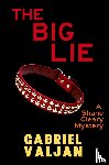 Valjan, Gabriel - The Big Lie