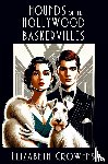 Crowens, Elizabeth - Hounds of the Hollywood Baskervilles